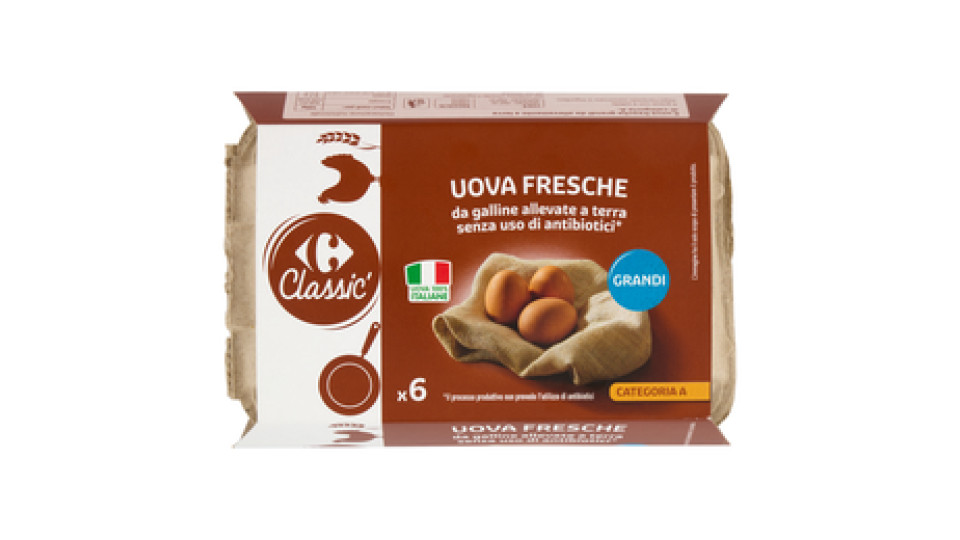 Carrefour Classic Uova Fresche da galline allevate a terra senza uso di antibiotici* Grandi x6