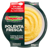 Dimmidisì Polenta Fresca