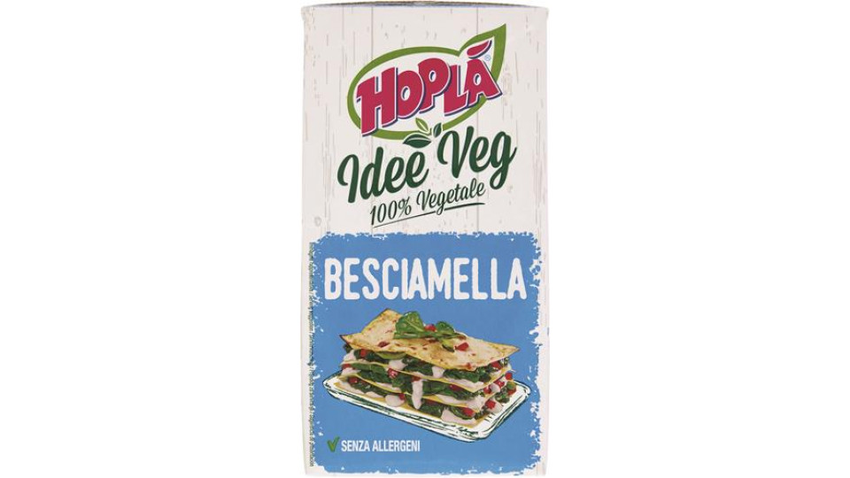 BESCIAMELLA HOPLA' IDEA VEG
