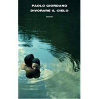 Divorare il cielo