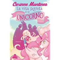 La vita segreta di un unicorno