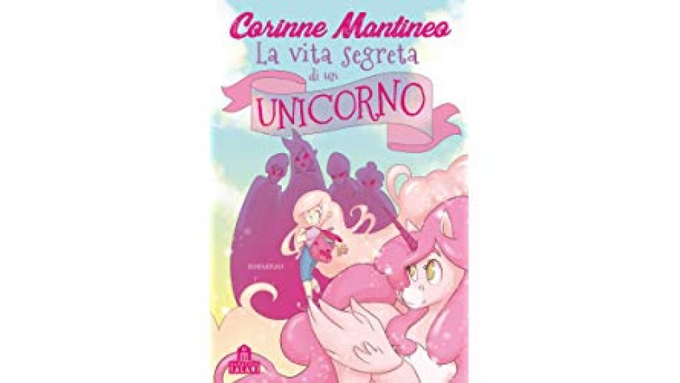 La vita segreta di un unicorno