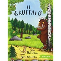 Il Gruffalò. Ediz. illustrata