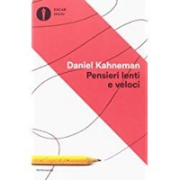 Pensieri lenti e veloci