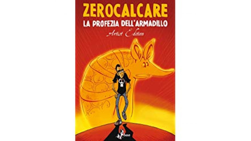 La profezia dell'armadillo. Artist edition